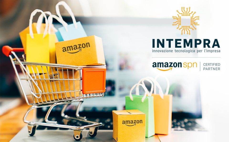 Amazon SPN Certified Partner: un nuovo risultato per Intempra
