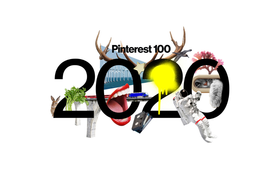 Pinterest 100, tutte le idee di tendenza per il 2020